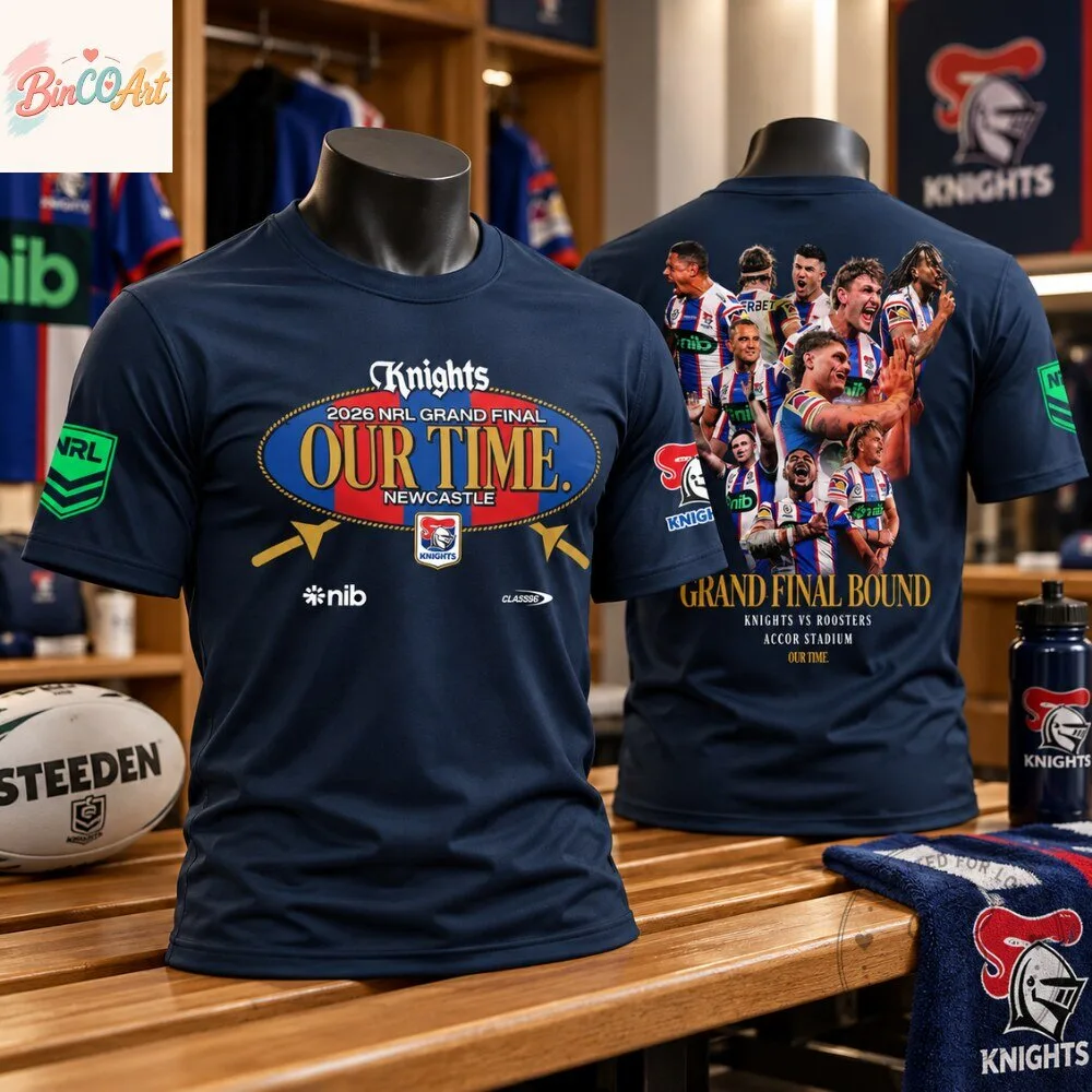 Newcastle Knights 2026 NRL Grand Final Our Time Shirt 7 Newcastle Knights 2026 NRL Grand Final Our Time Shirt